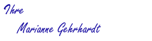 Ihre Marianne Gehrhardt